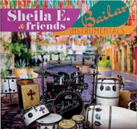Sheila E. & Friends - Bailar (Instrumentals) [LP] [New Vinyl]