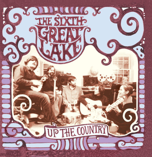 Sixth Great Lake - Up The Country [LP] [New Vinyl]