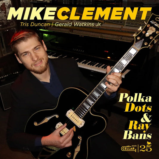 Mike Clement - Polka Dots And Ray Bans [CD] [New CD]