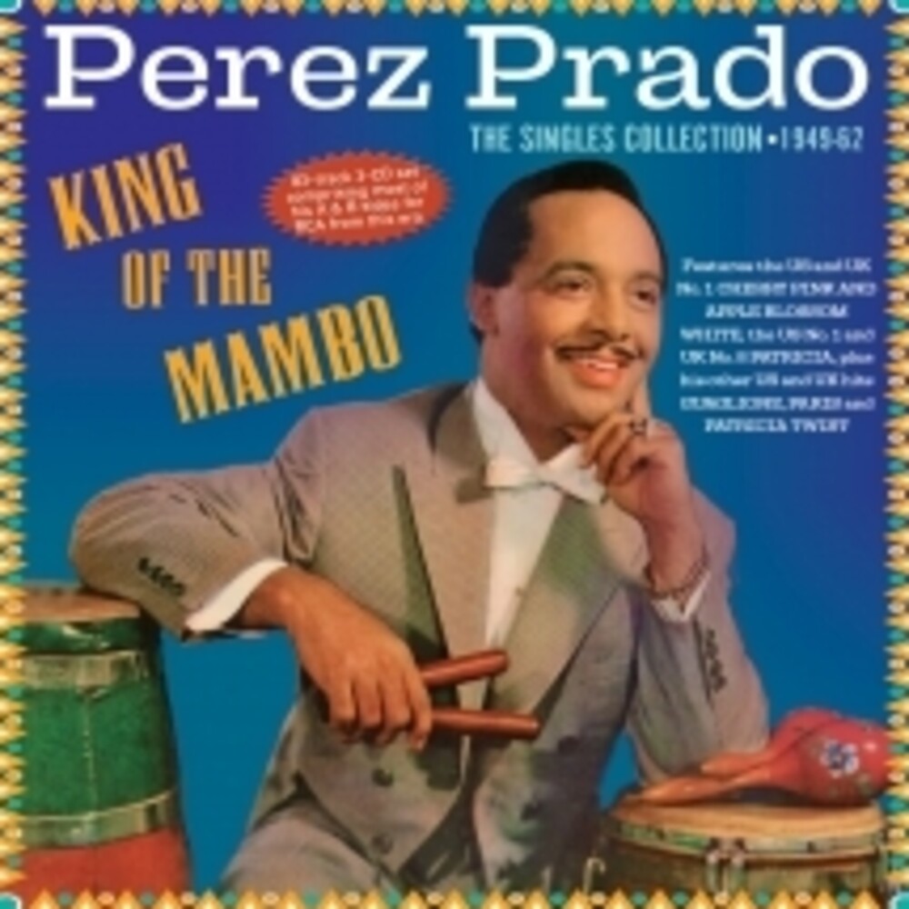 Perez Prado - King Of The Mambo: The Singles Collection 1949-62 [CD] [New CD]