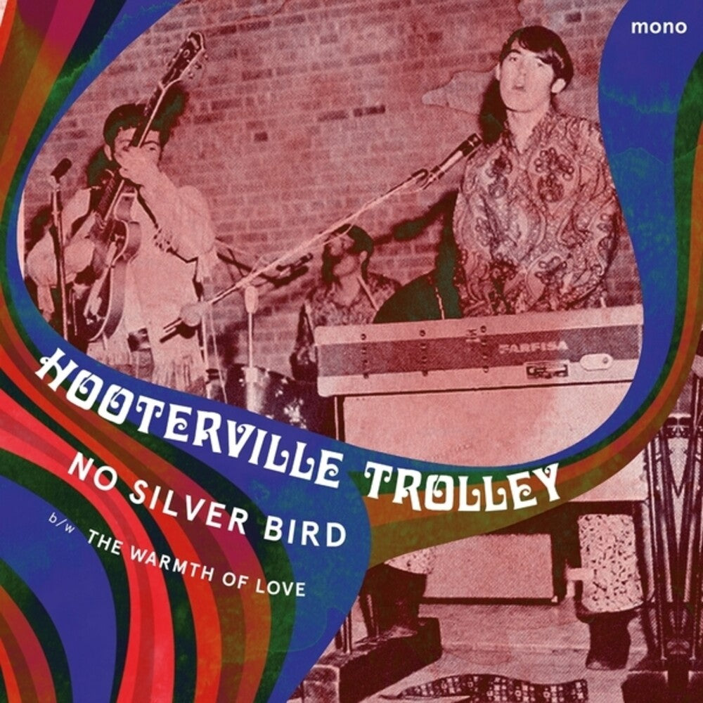 Hooterville Trolley - No Silver Bird / Warmth Of Love (Ep) [7" Vinyl]