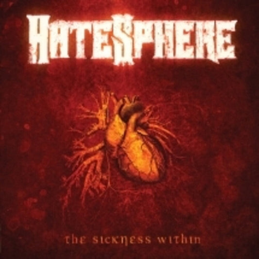 Hatesphere - Sickness Within (Reissue 2026) [Reissue] [New CD]