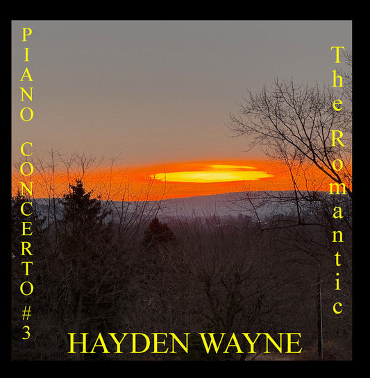 Hayden Wayne - Piano Concerto #3: The Romantic [CD] [New CD]
