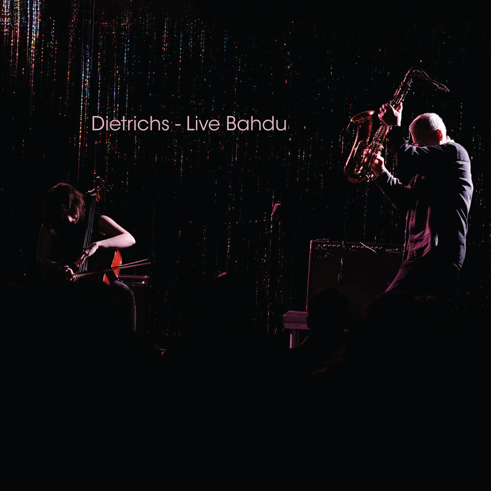 Dietrichs - Live Bahdu [CD]
