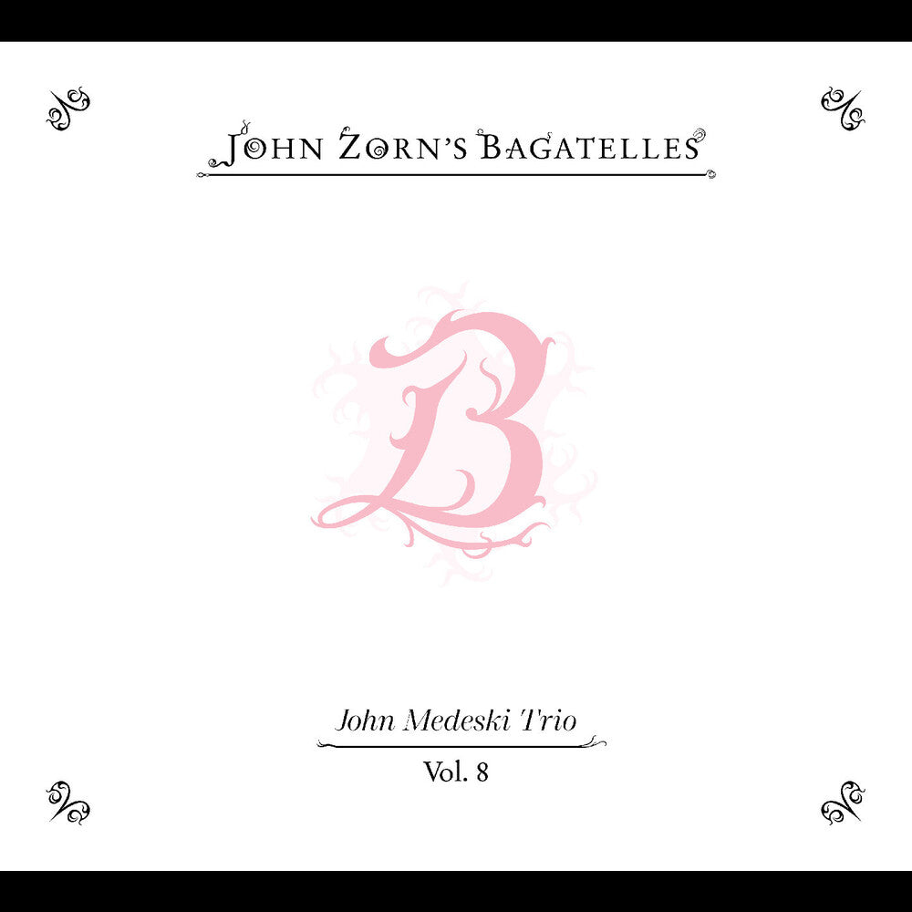 John Zorn - Bagatelles Vol. 8-John Medeski Trio [CD] [New CD]