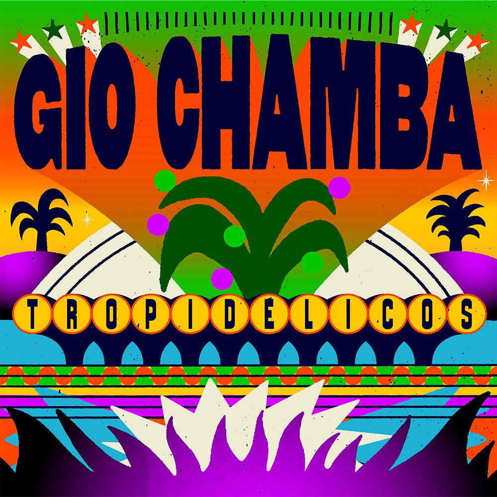 Gio Chamba - Tropidelicos [Mango Viper Swirl] [New Vinyl]