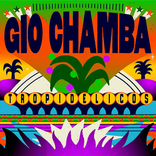 Gio Chamba - Tropidelicos [Mango Viper Swirl] [New Vinyl]