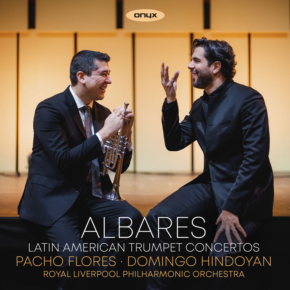 Florez, Pacho / Royal Liverpool Philharmonic - Albares - Latin American Trumpet Concertos [CD] [New CD]