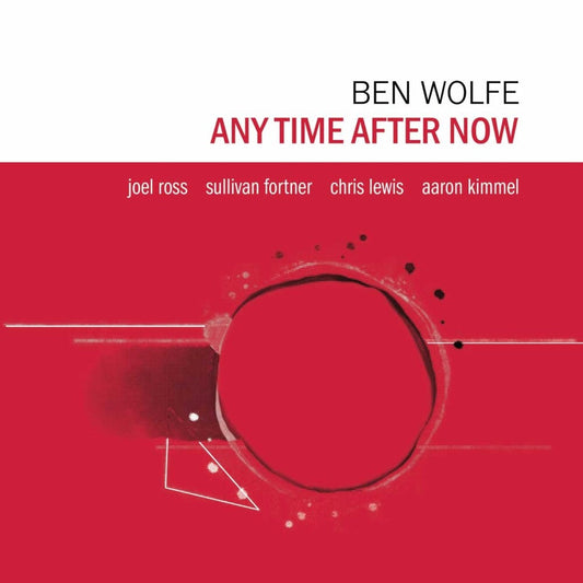 Ben Wolfe - Any Time After Now [LP] [New Vinyl]
