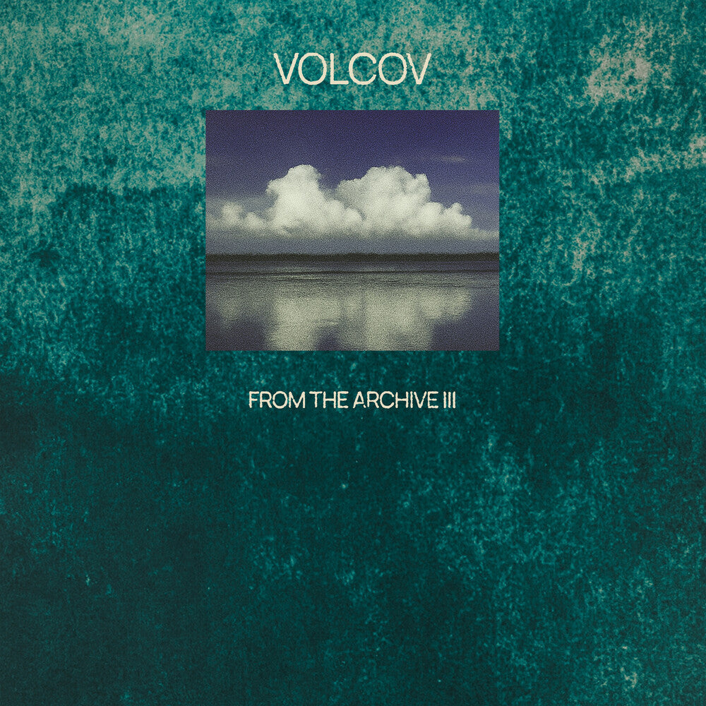 From The Archive Vol 3 Compiled By Volcov / Var - From The Archive Vol 3 Compiled By Volcov / Var [LP] [New Vinyl]