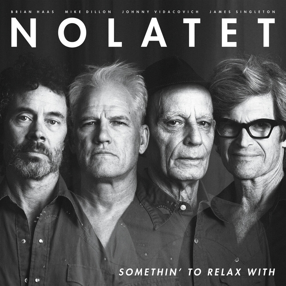 Nolatet - Somethin' To Relax With [LP] [New Vinyl]