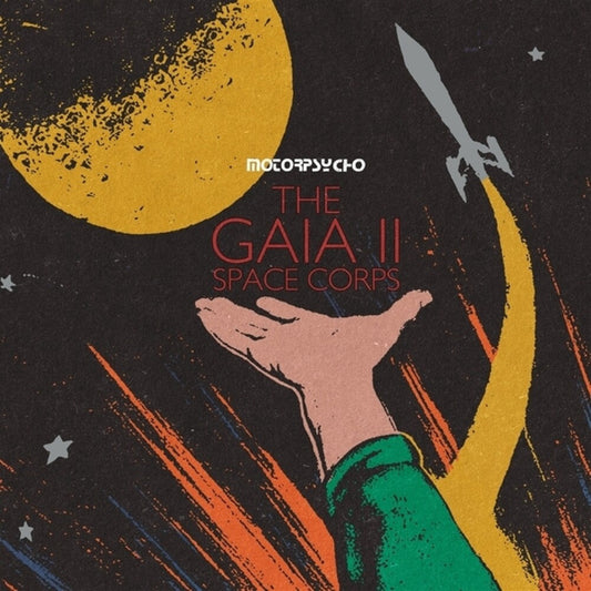 Motorpsycho - Gaia Ii Space Corps [CD] [New CD]