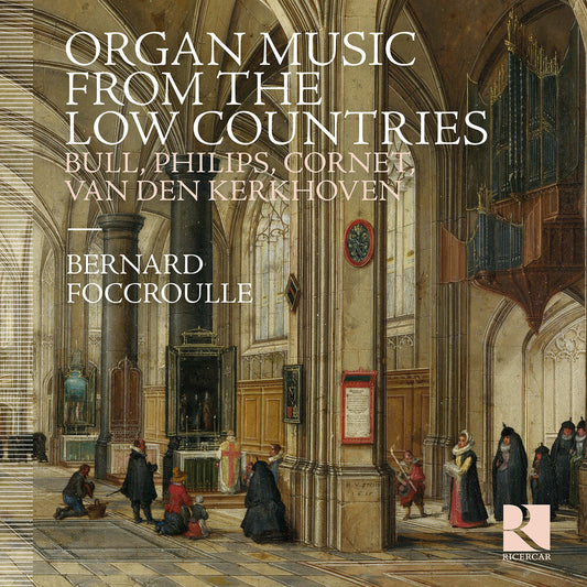 BERNARD FOCCROULLE - Organ Music From The Low Countries [CD] [New CD]