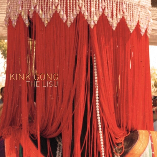 Kink Gong - Lisu [LP] [New Vinyl]