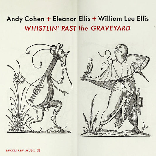 Andy Cohen  / Ellis,Eleanor / Ellis,William Lee - Whistlin' Past The Graveyard (Wal) (Eco) [CD]