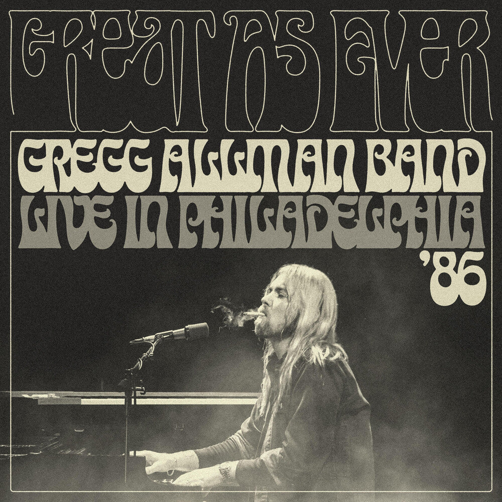 Gregg Allman  Band - Great As Ever: Live In Philadelphia (1-11-86) [CD]
