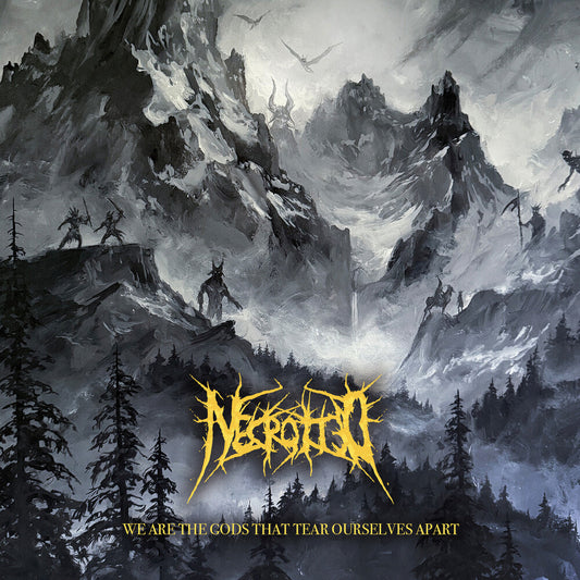 Necrotted - We Are The Gods That Tear Ourselves Apart [CD] [New CD]