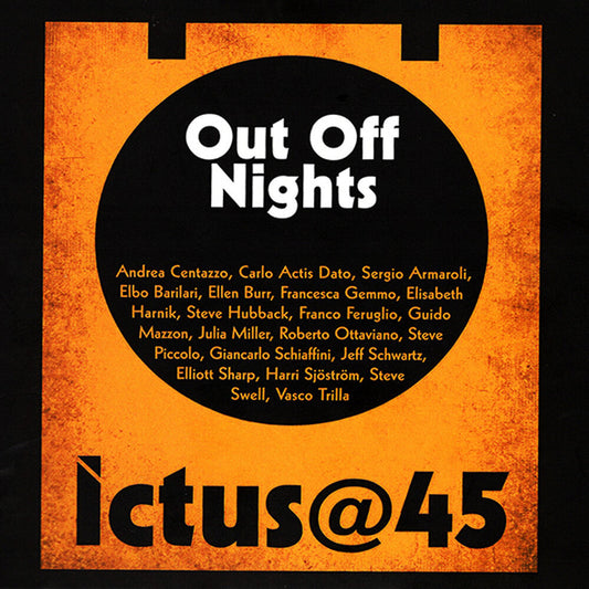 Centazzo, Andrea / 17 Musicians - Ictus@45 Out Off Nights [CD] [New CD]