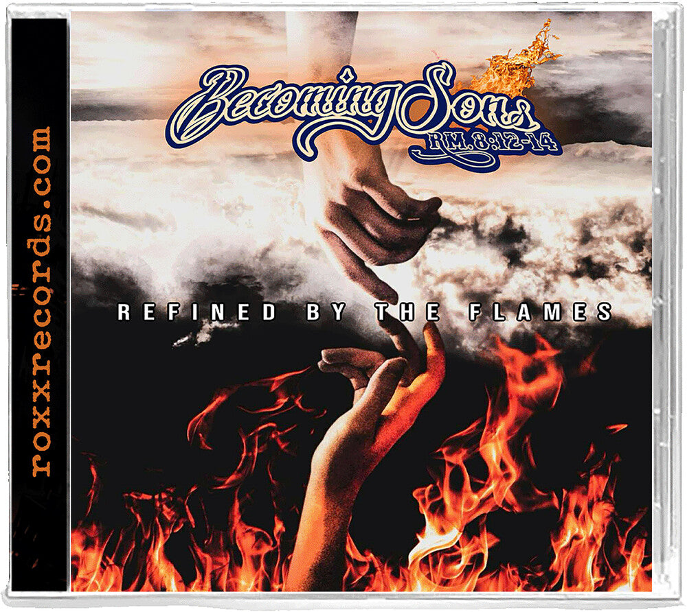 Becoming Sons - Refined by the Flames [CD] [New CD]