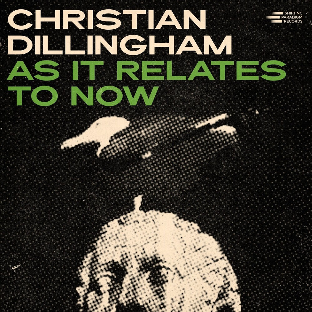 Christian Dillingham - As It Relates To Now [CD] [New CD]