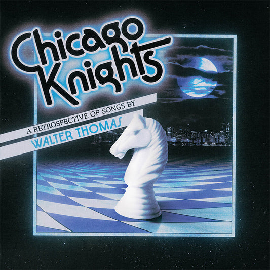 Walter Thomas - Chicago Knights [LP] [New Vinyl]