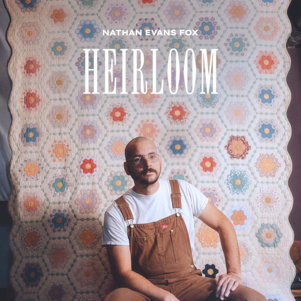 Nathan Fox  Evans - Heirloom [LP] [New Vinyl]