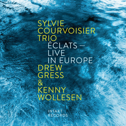 Courvoisier Sylvie Trio - Eclats - Live In Europe [CD] [New CD]