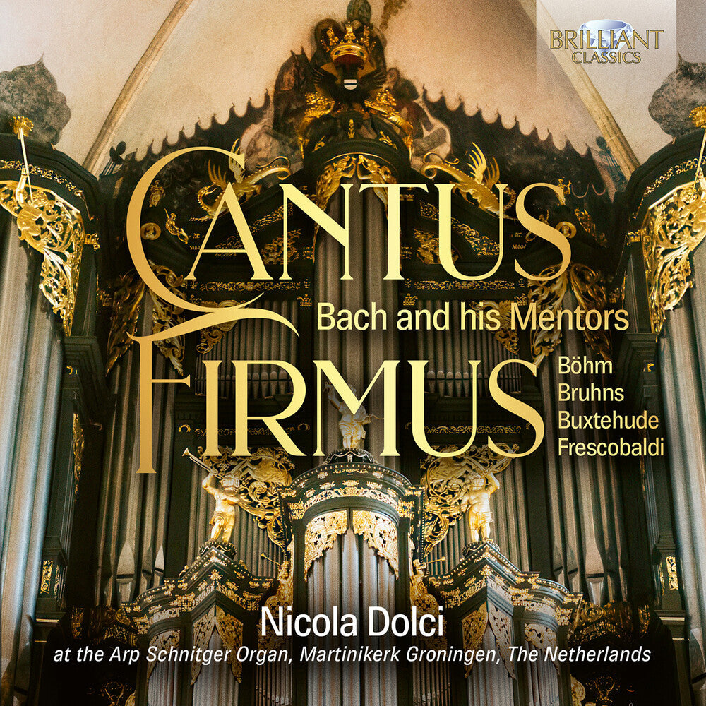 Nicola Dolchi - Cantus Firmus - J.S. Bach Through His Mentors [CD] [New CD]