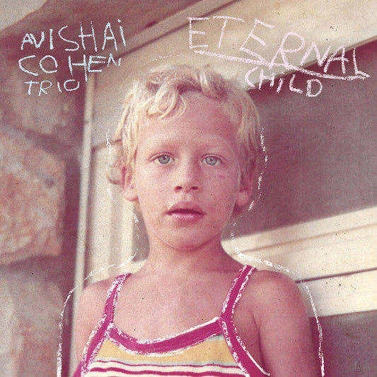 Avishai Cohen Trio - Eternal Child [CD] [New CD]