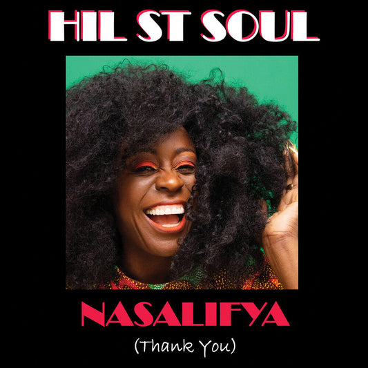 Hil St Soul - Nasalifya Thank You [CD] [New CD]