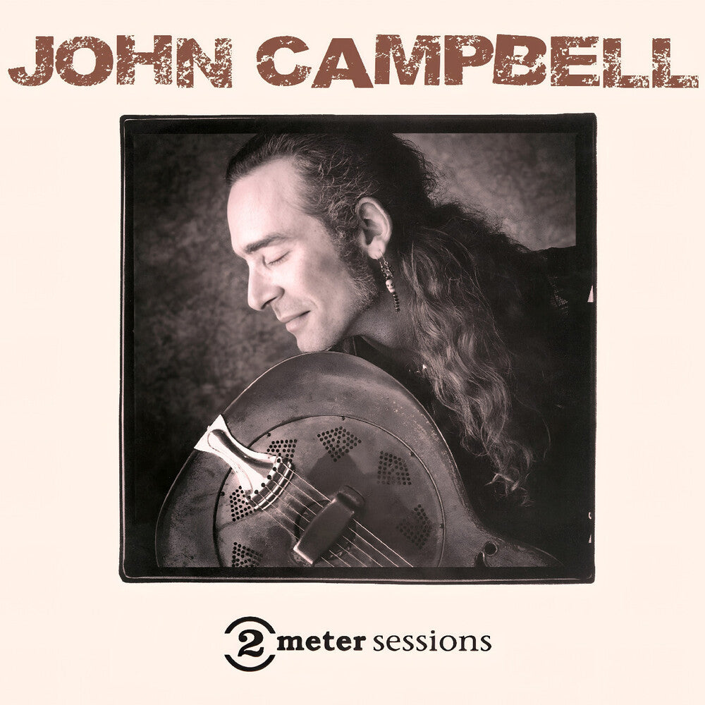 John Campbell - 2 Meter Sessions [CD] [New CD]