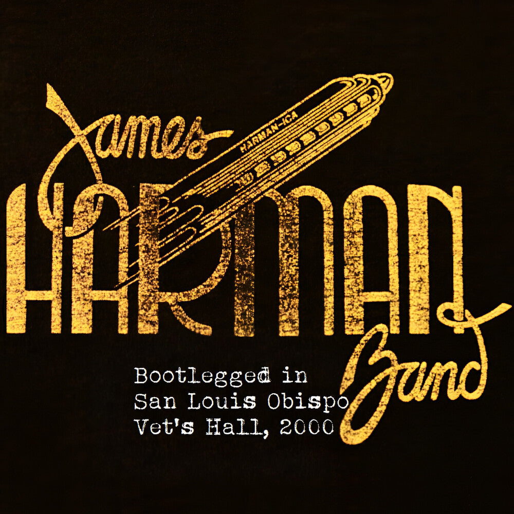James Harman - Bootlegged In San Luis Obispo Vet's Hall 2000 [CD] [New CD]