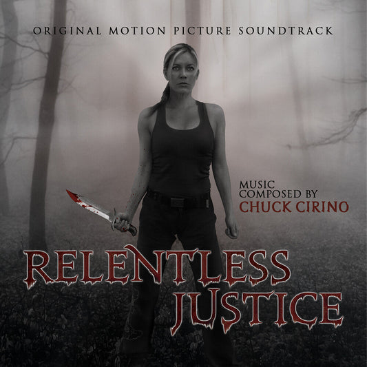 Chuck Cirino - Relentless Justice - O.S.T. [CD] [New CD]