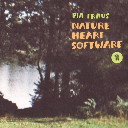Pia Fraus - Nature Heart Software (20th Anniversary) [Colored Vinyl] [New Vinyl]
