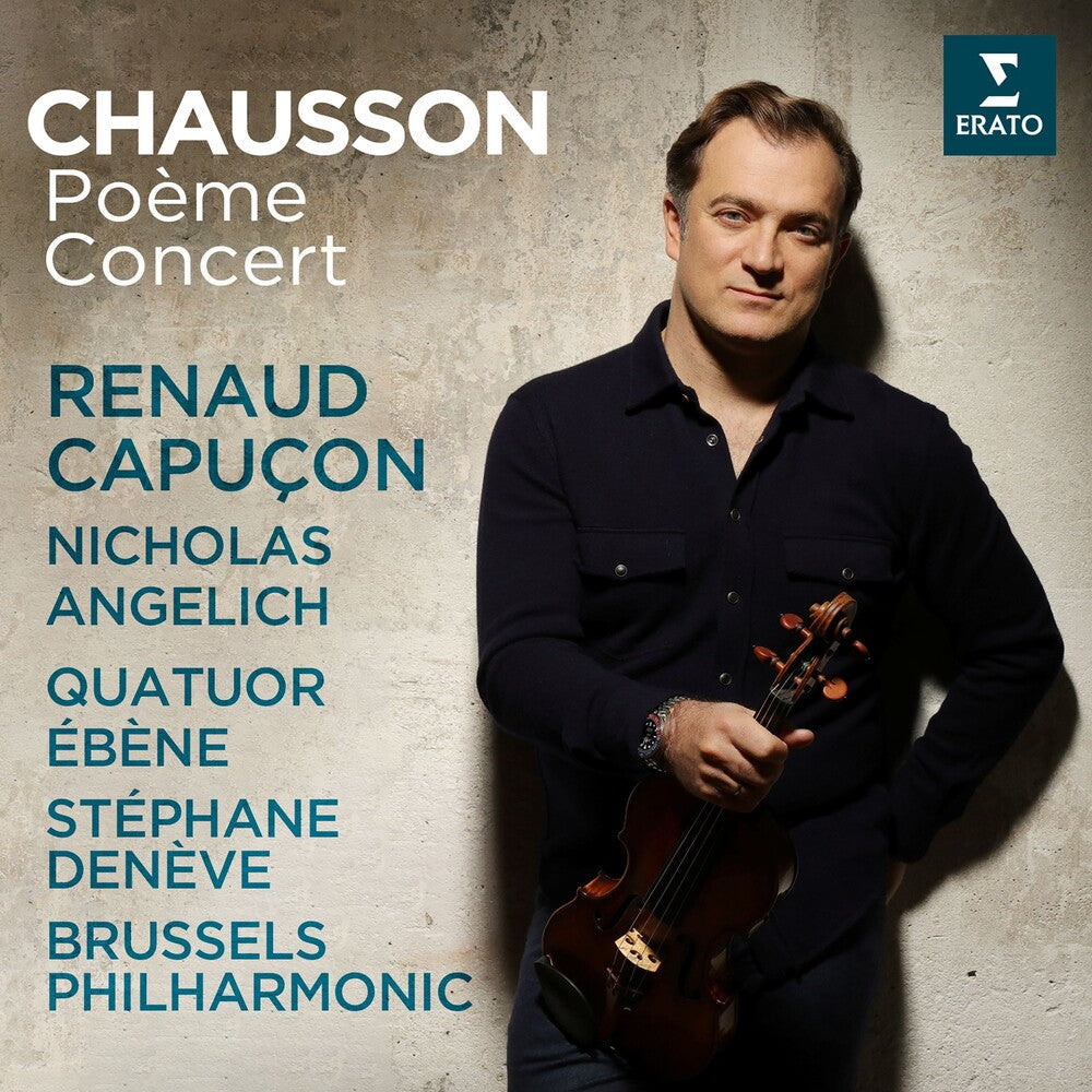 Renaud Capucon  / Ebene,Quatuor / Angelich,Nicholas - Chausson: Poeme Concert [CD] [New CD]