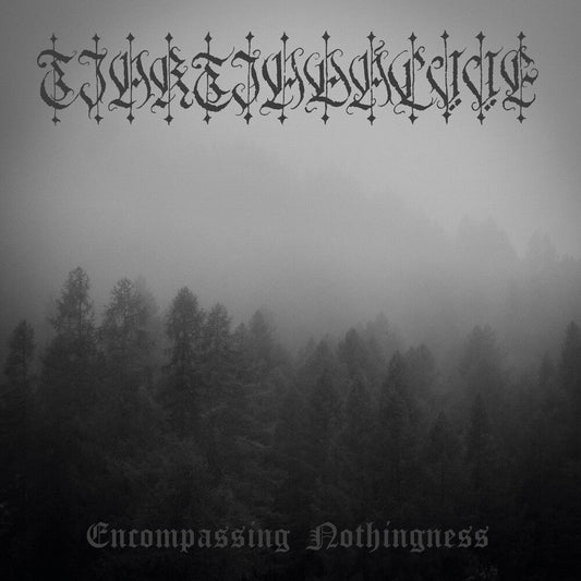 Tjaktjadalvve - Encompassing Nothingness [LP] [New Vinyl]