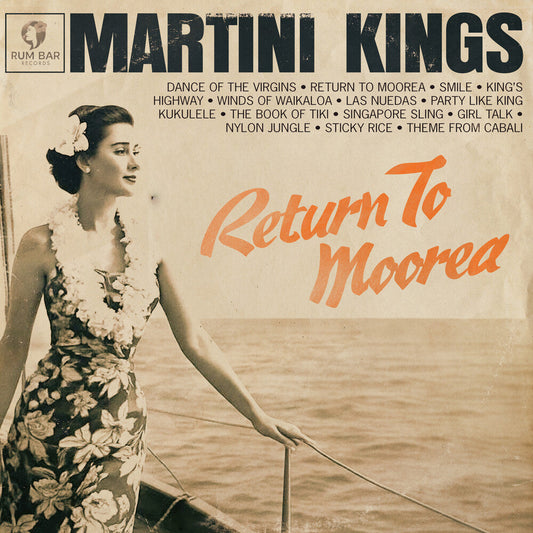 Martini Kings - Return To Moorea [CD] [New CD]