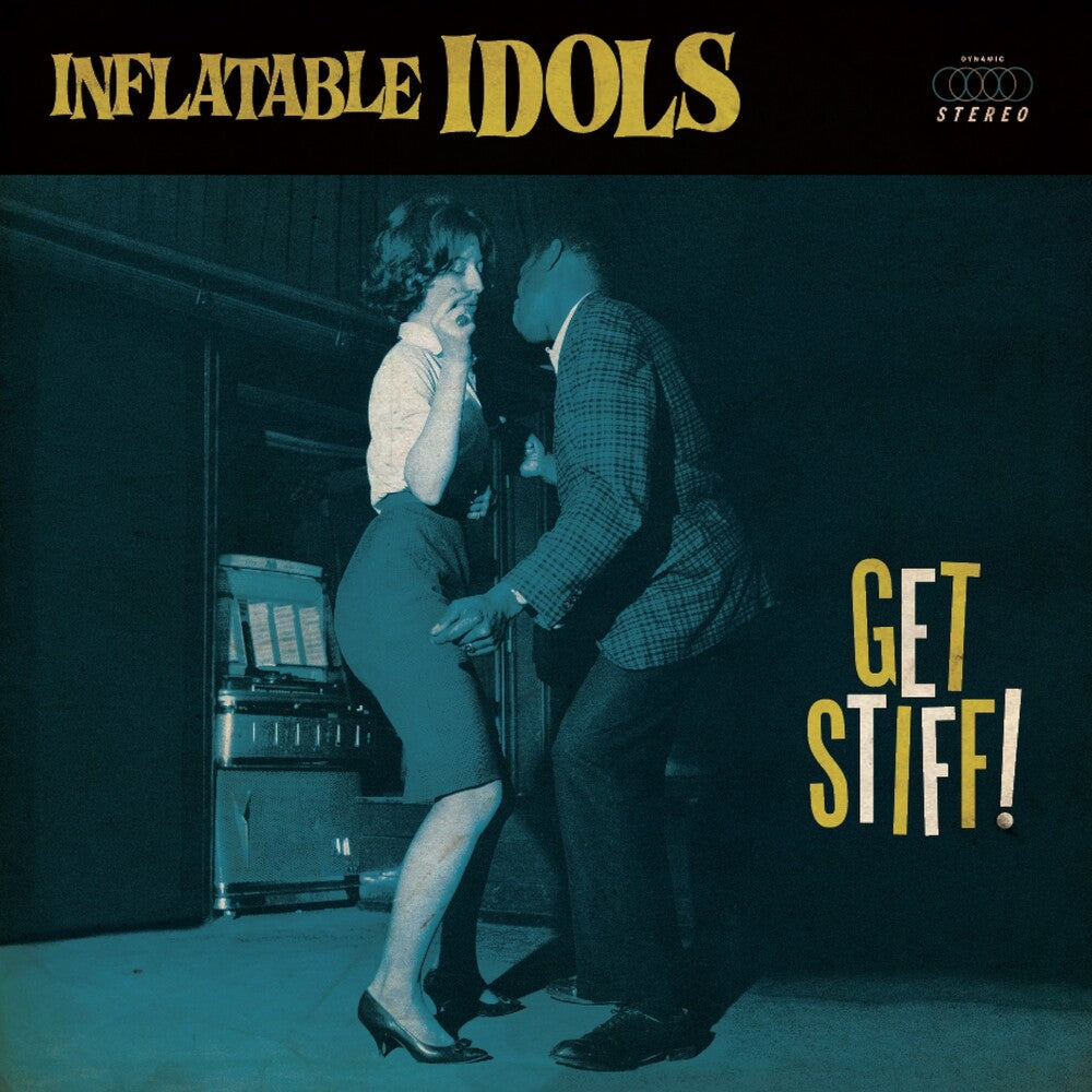 Inflatable Idols - Get Stiff [Deluxe] (Post)