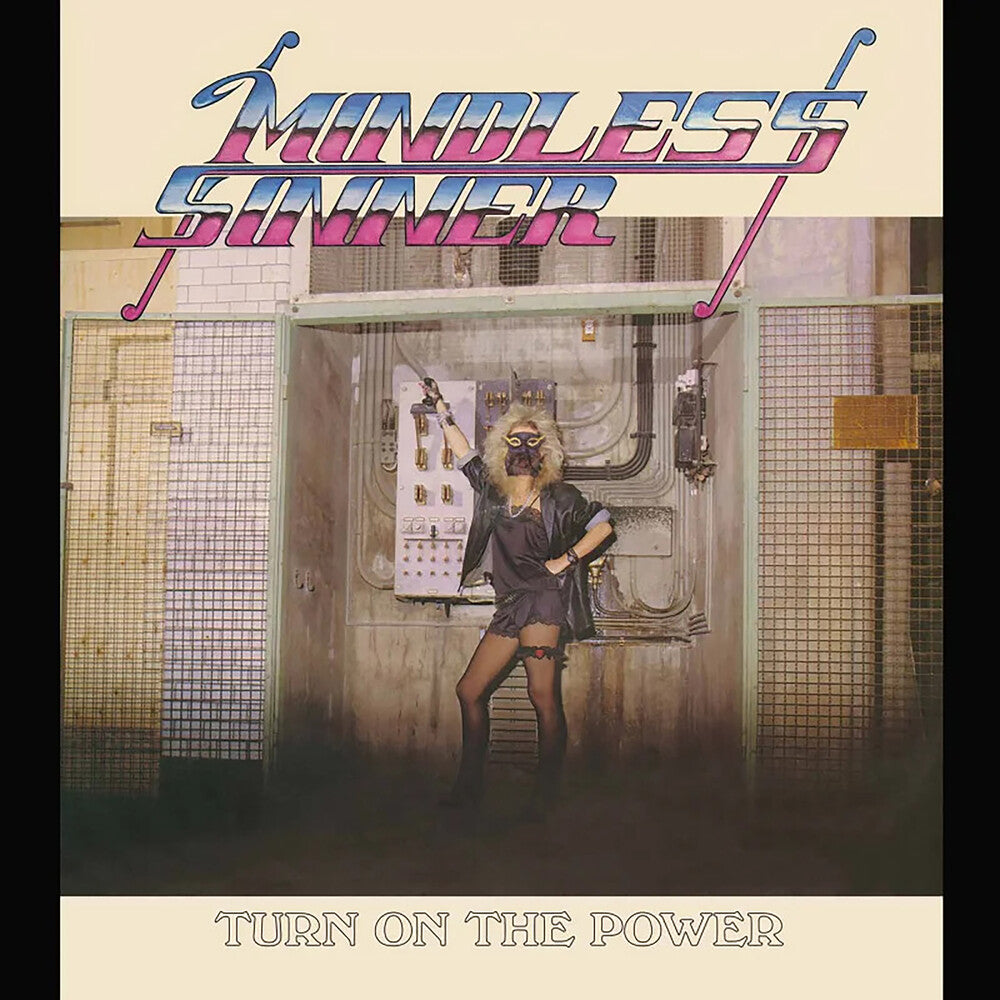 Mindless Sinner - Turn On The Power [Reissue] [New CD]