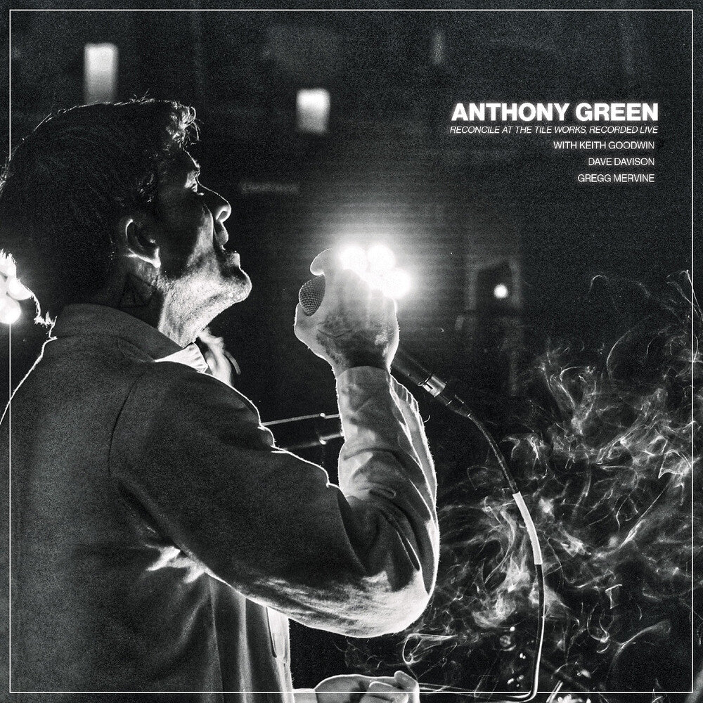 Anthony Green - Reconcile At The Tile Works Recorded Live [Clear] [New Vinyl]