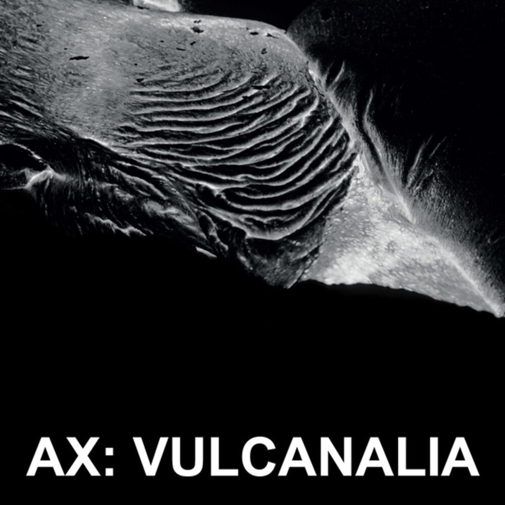 Ax - Vulcanalia [LP]