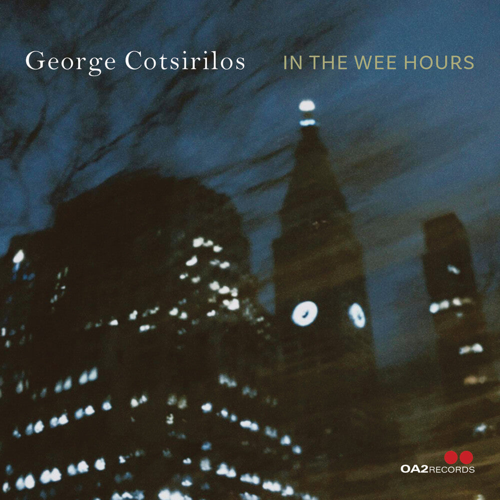 GEORGE COTSIRILOS - In The Wee Hours [CD] [New CD]