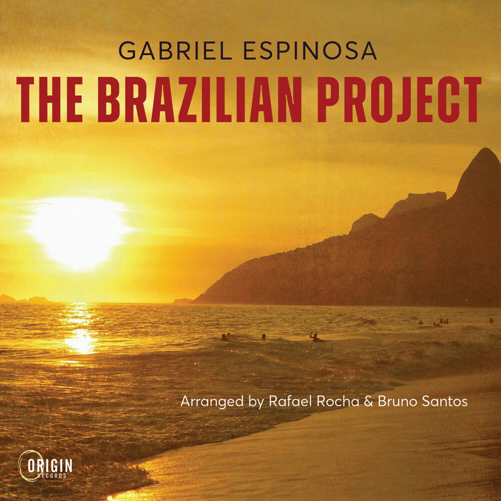 Gabriel Espinosa - Brazilian Project [CD] [New CD]