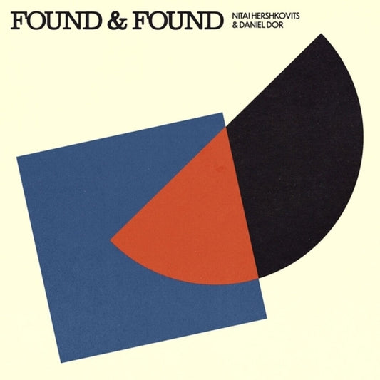 Nitai Hershkovits  / Dor,Daniel - Found & Found [LP] [New Vinyl]
