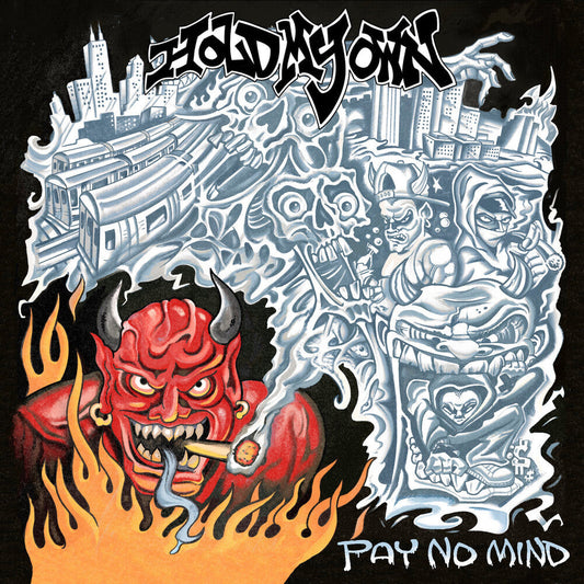 Hold My Own - Pay No Mind [CD] [New CD]
