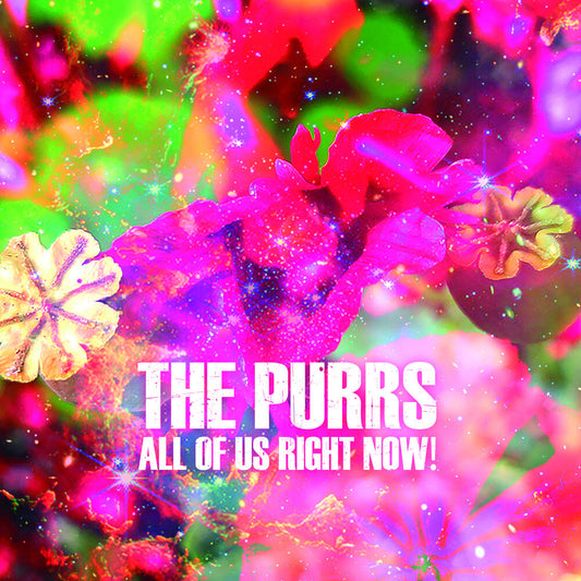 The Purrs - All Of Us Right Now [CD] [New CD]