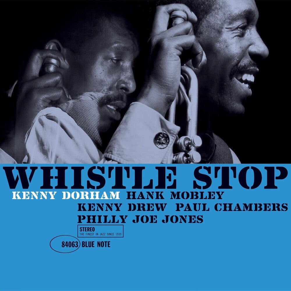 Kenny Dorham - Whistle Stop (Blue Note Classic Vinyl Edition) [LP] [New Vinyl]
