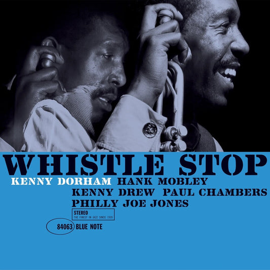 Kenny Dorham - Whistle Stop (Blue Note Classic Vinyl Edition) [LP] [New Vinyl]