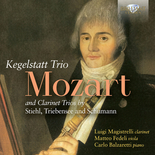 Luigi Magistrelli - Mozart: Trio Kegelstatt & Clarinet Trios By Stiehl [CD] [New CD]
