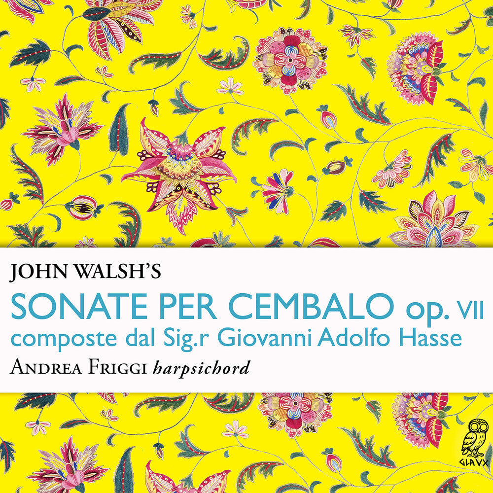 Andrea Friggi - John Walsh's Sonate Per Cembalo Op. 7 Composte [CD] [New CD]